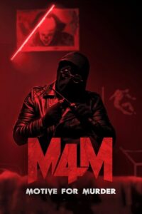 M4M: Motive for Murder (2026) Dual Audio [Hindi + Telugu] WeB-DL 480p [320MB] | 720p [1.3GB] | 1080p [3.5GB]