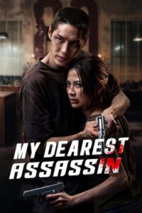 My Dearest Assassin (2026) NetFlix: WEB-DL Dual Audio (Hindi-Thai) 480p [600MB] | 720p [1.2GB] | 1080p [3.6GB] x264